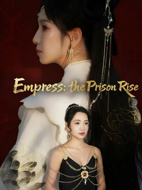Empress: the Prison Rise