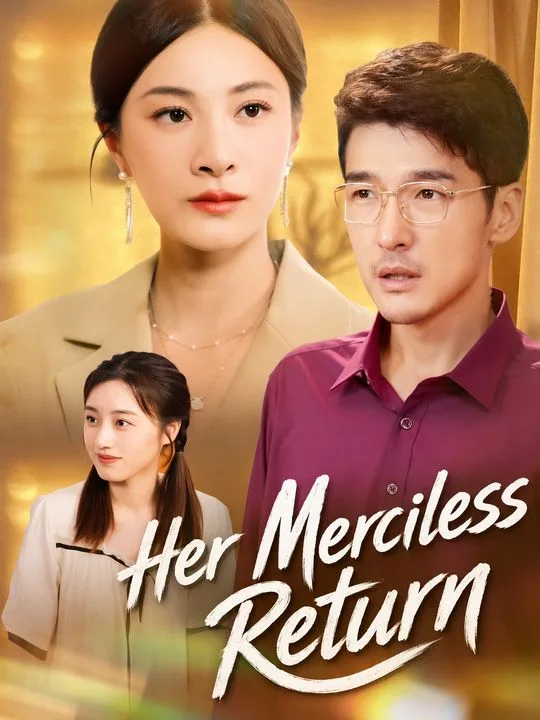 Her Merciless Return