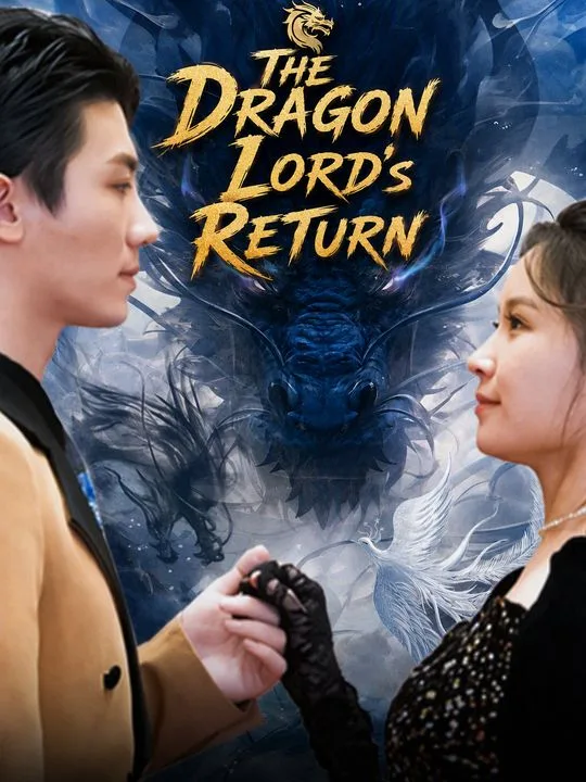 The Dragon Lord's Return