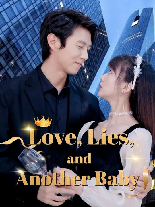 Love, Lies, and Another Baby