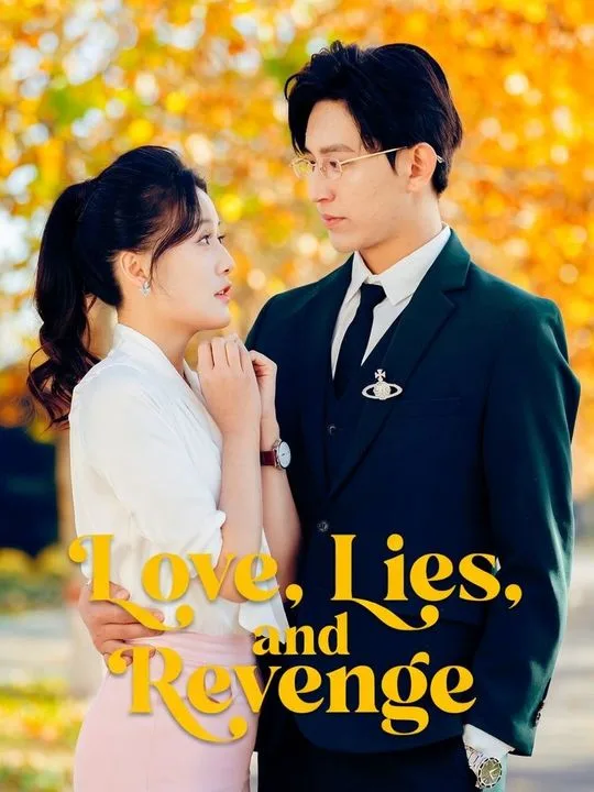 Love, Lies, and Revenge