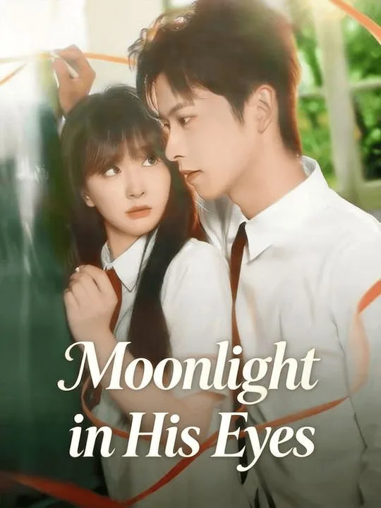 Moonlight in His Eyes