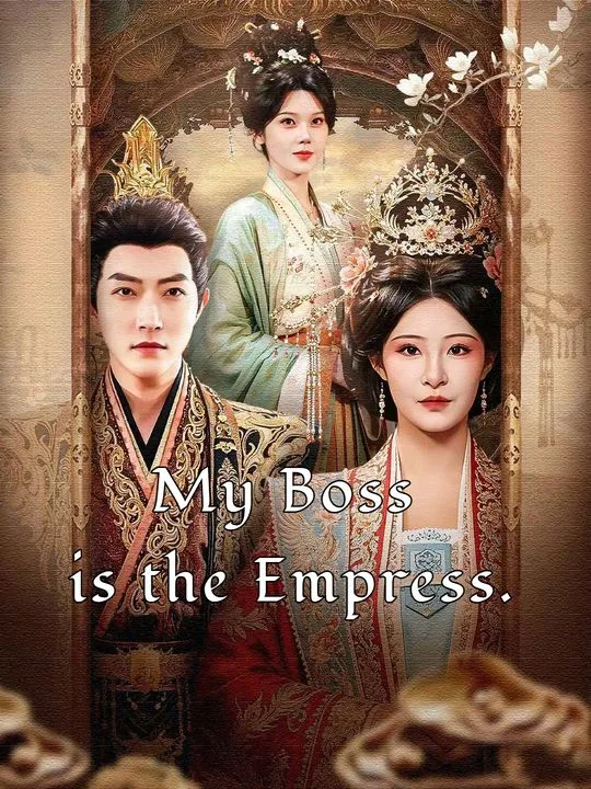 My Boss is the Empress