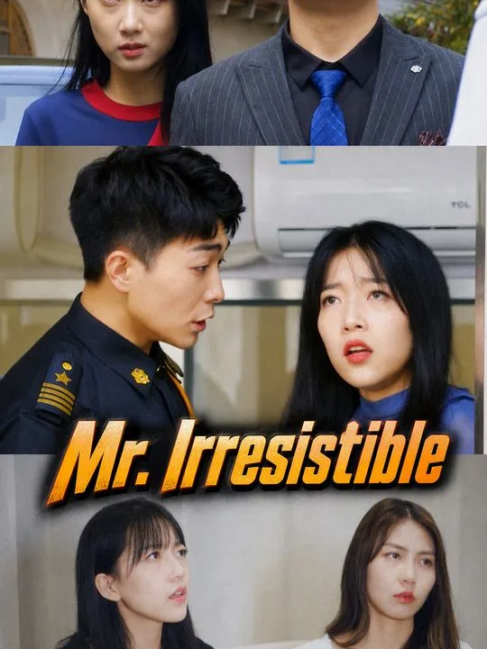 Mr. Irresistible