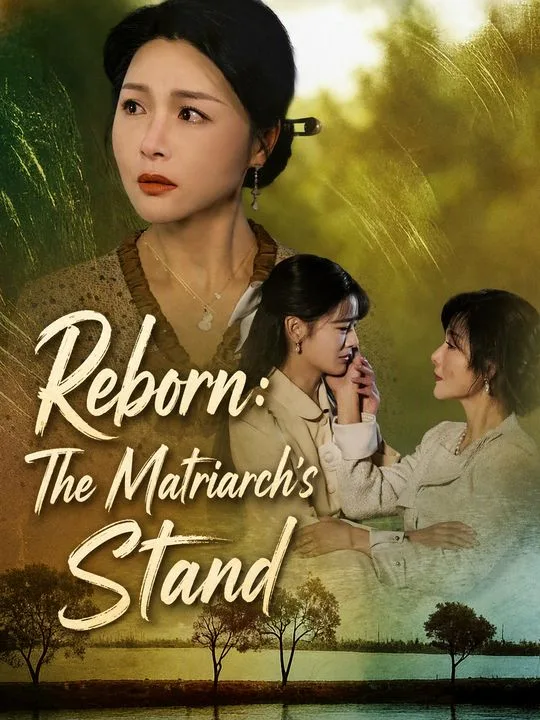 Reborn: The Matriarch's Stand