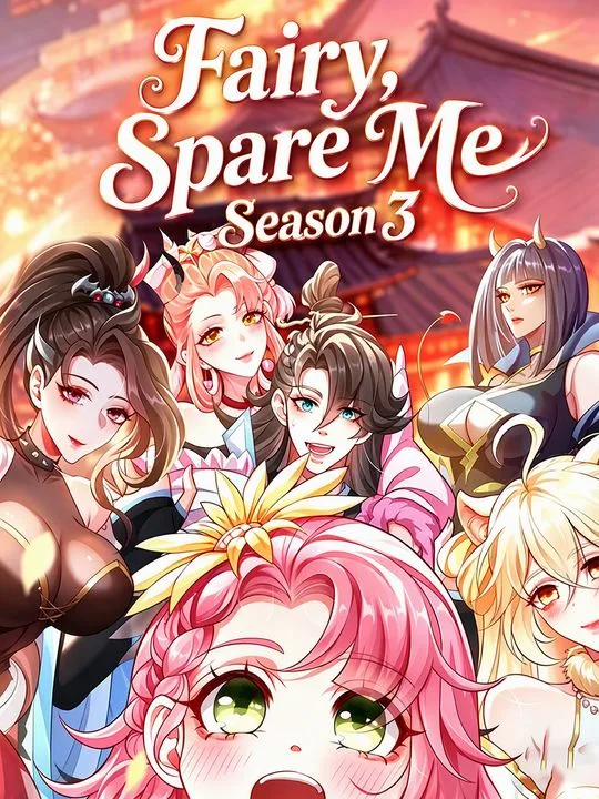 Fairy, Spare Me Season 3