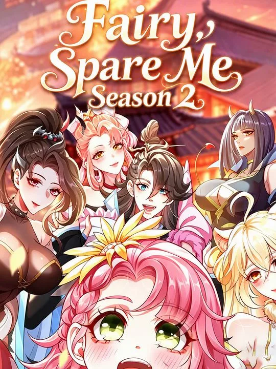 Fairy, Spare Me Season 2