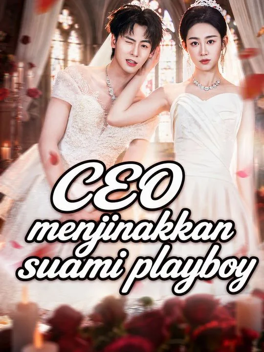 CEO menjinakkan suami playboy