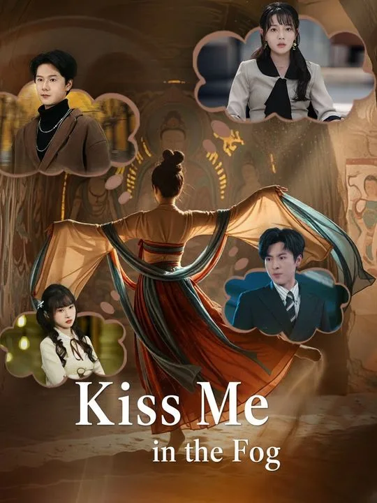 Kiss Me in the Fog