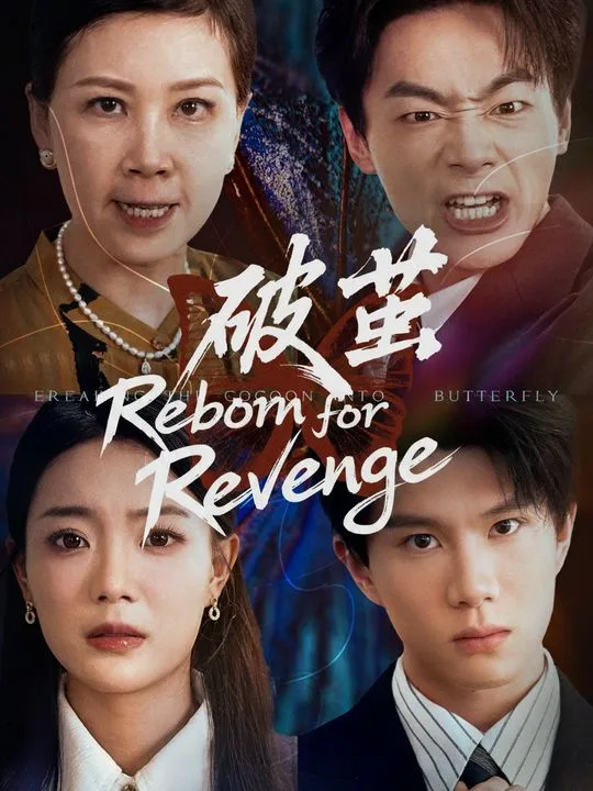 Reborn for Revenge