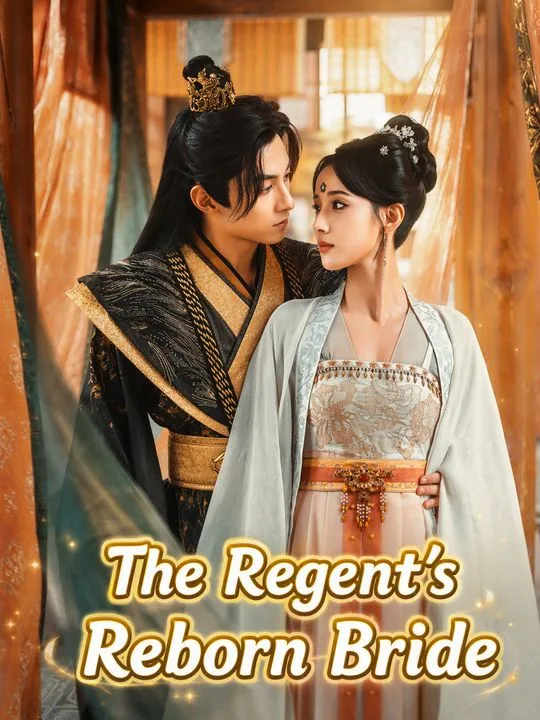 The Regent's Reborn Bride