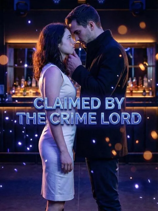 Claimed by the Crime Lord