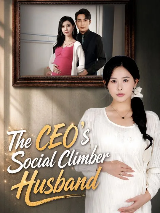 The CEO's Social Climber Husband