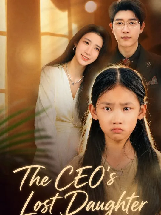 The CEO's Lost Daughter