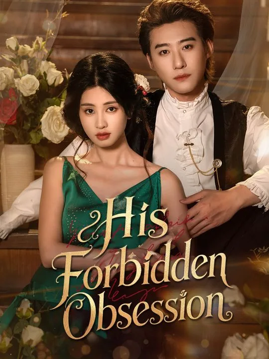 His Forbidden Obsession