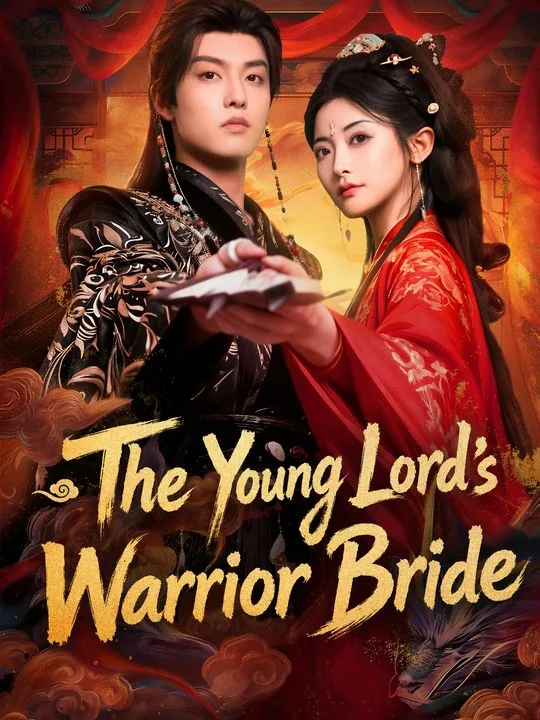 The Young Lord's Warrior Bride