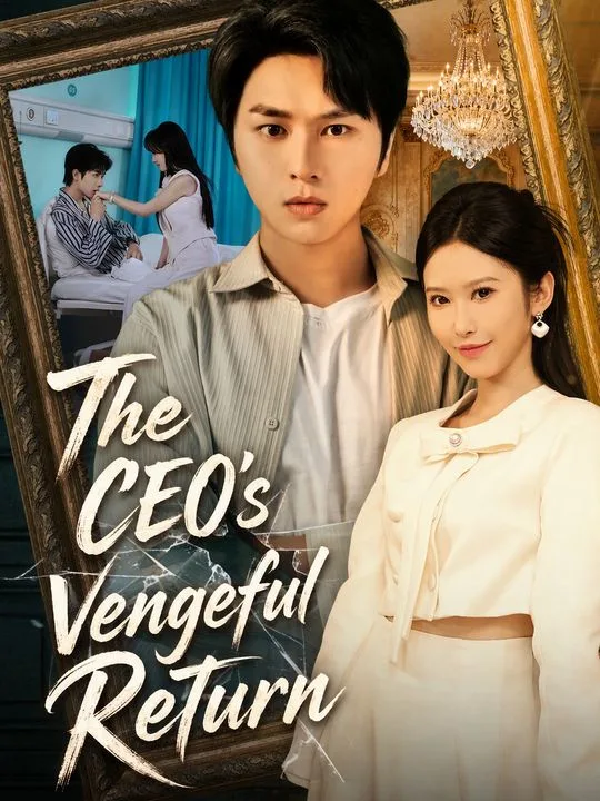 The CEO's Vengeful Return