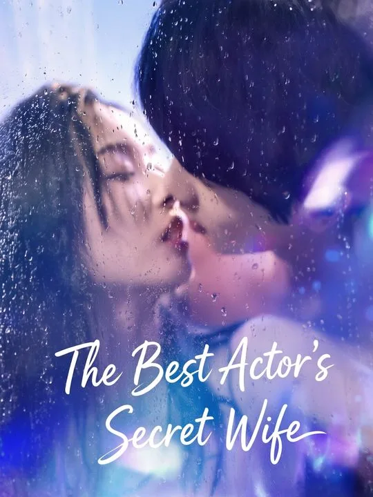 The Best Actor's Secret Wife