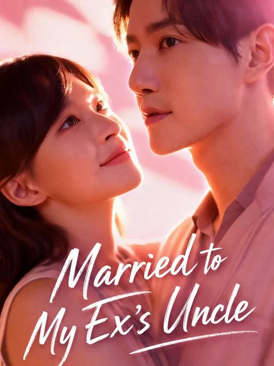 Married to My Ex's Uncle