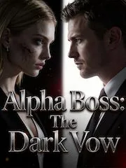 Alpha Boss: The Dark Vow