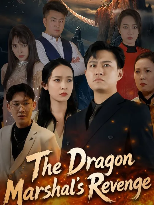 The Dragon Marshal's Revenge