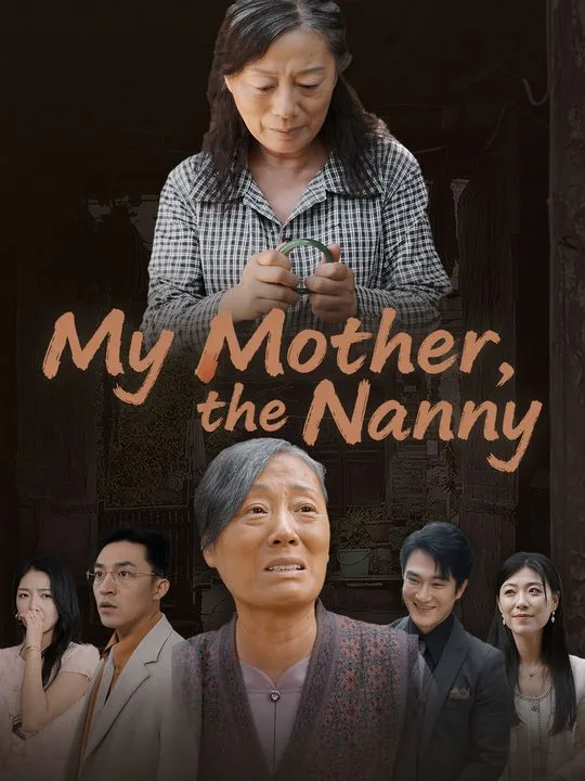 My Mother, the Nanny