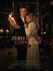 Zero Hour: A City Beast