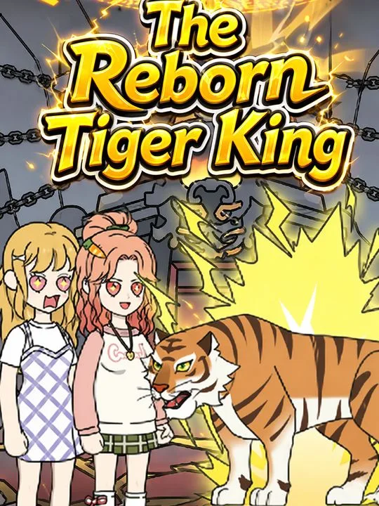The Reborn Tiger King