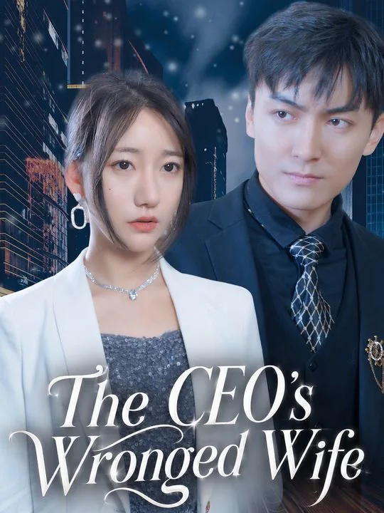 The CEO's Wronged Wife