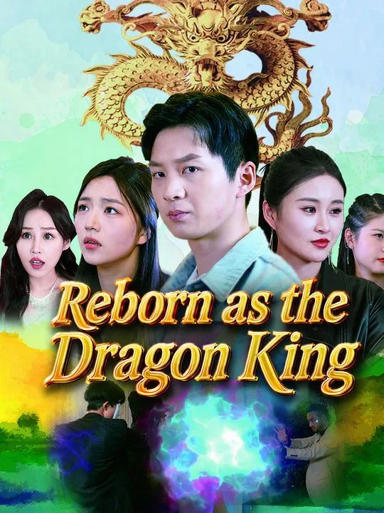 Reborn as the Dragon King