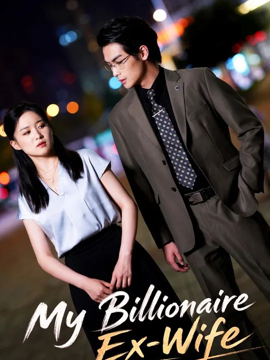 My Billionaire Ex-Wife