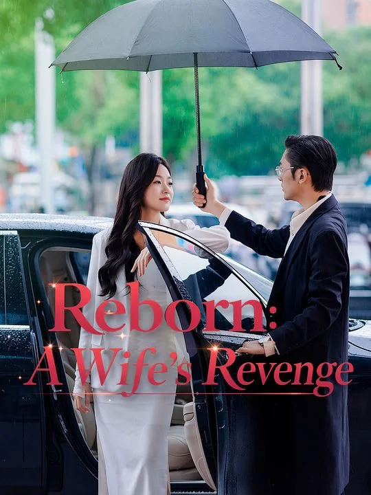 Reborn: A Wife's Revenge