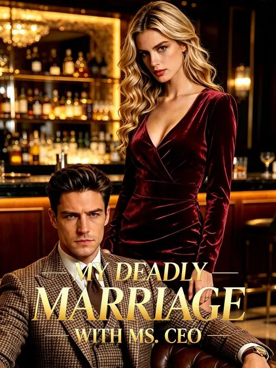 My Deadly Marriage with Ms. CEO