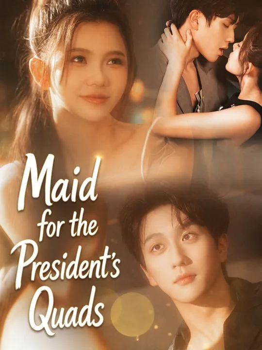 Maid for the President's Quads