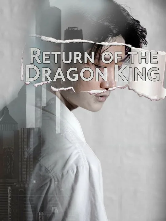 Return of the Dragon King