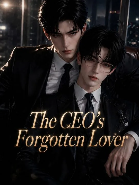 The CEO's Forgotten Lover