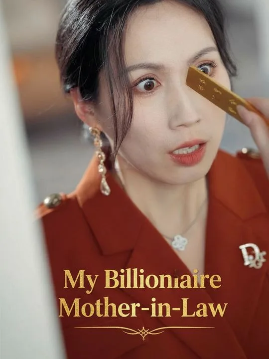 My Billionaire Mother-in-Law