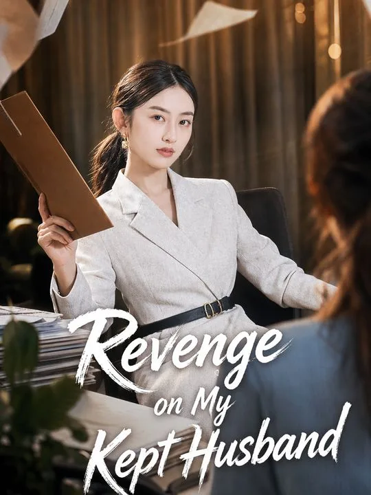Revenge on My Kept Husband