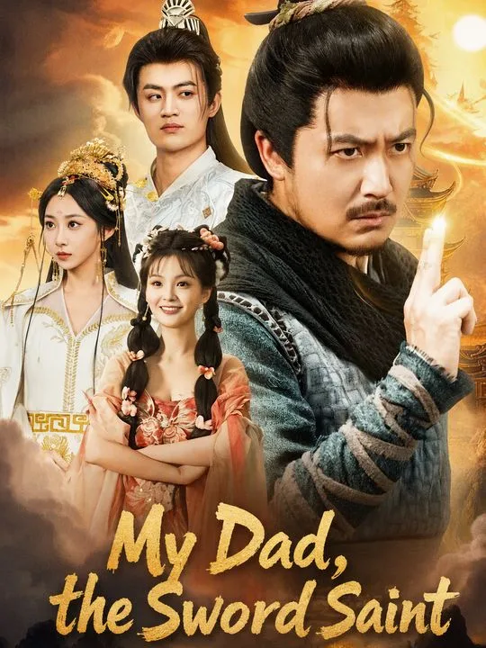My Dad, the Sword Saint