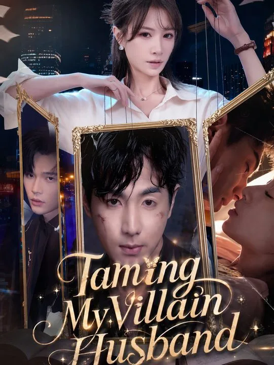 Taming My Villain Husband