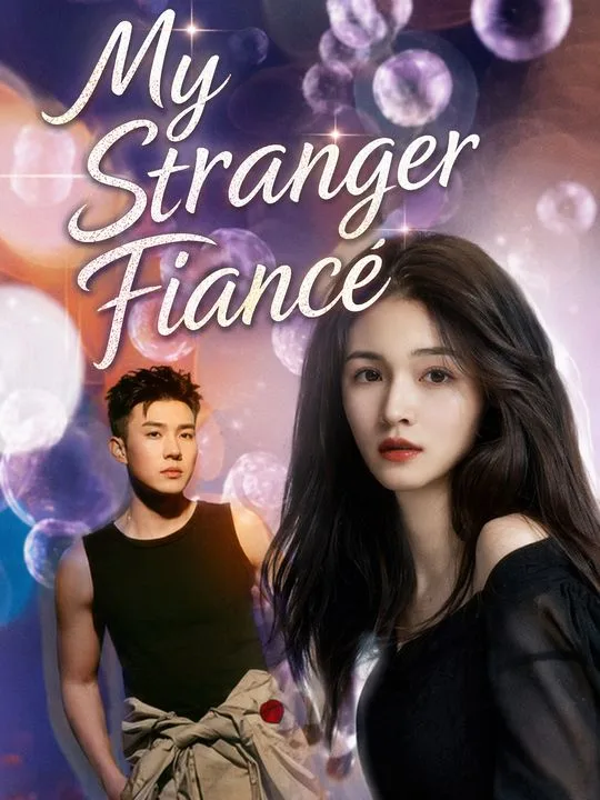 My Stranger Fiancé