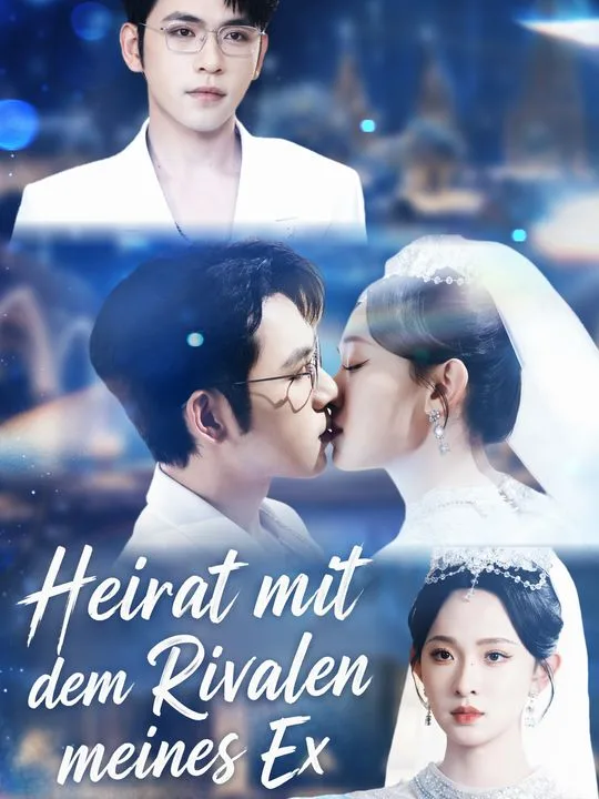 Heirat mit dem Rivalen meines Ex