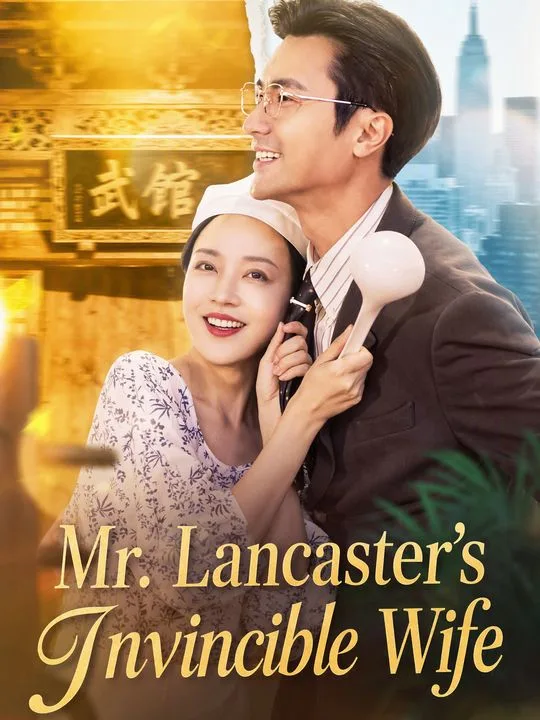 Mr. Lancaster's Invincible Wife