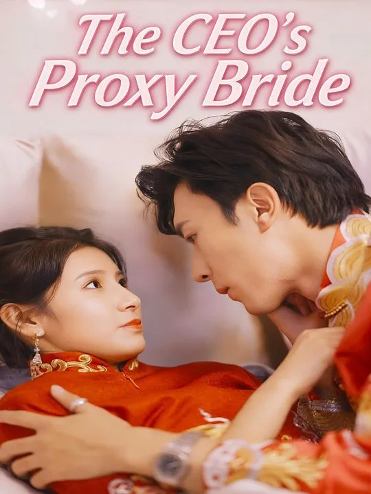 The CEO's Proxy Bride