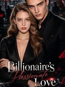 Billionaire’s Passionate Love