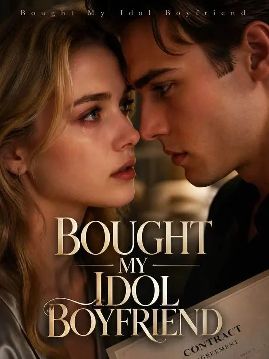 Bought My Idol Boyfriend