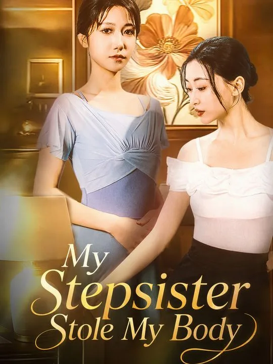 My Stepsister Stole My Body
