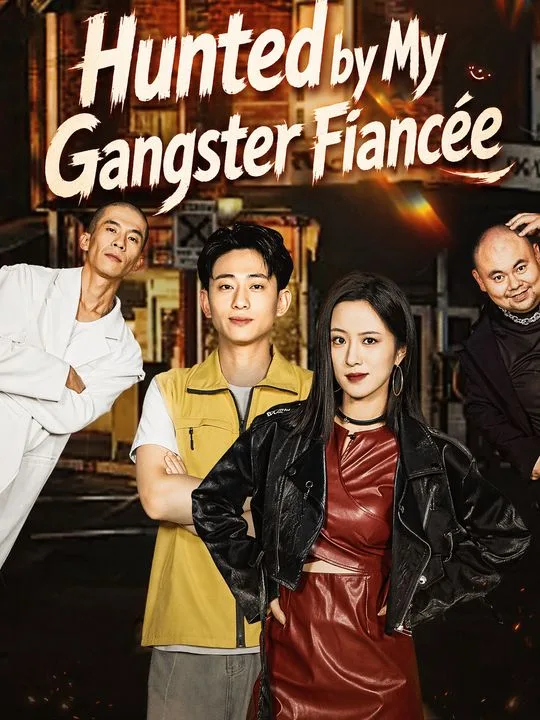 Hunted by My Gangster Fiancée