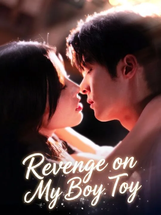 Revenge on My Boy Toy