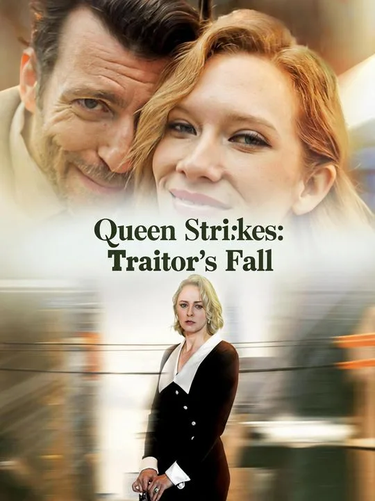 Queen Strikes: Traitor's Fall